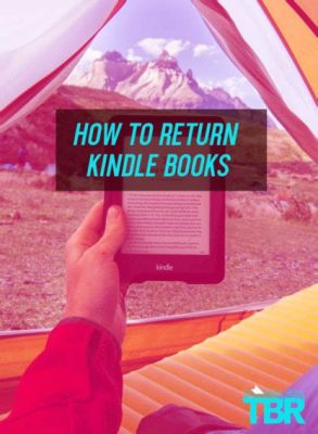 can i return kindle books to the store?