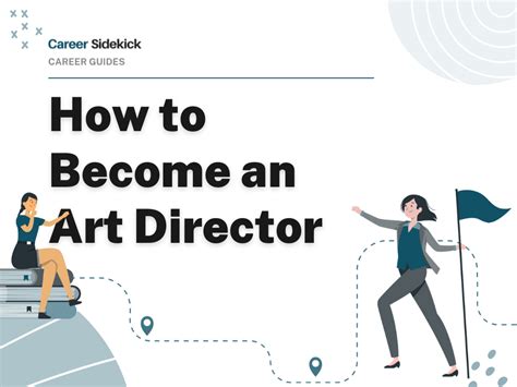 how to become an art director and create a lasting impression in the industry